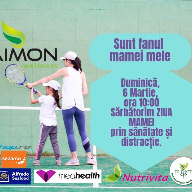 Sunt fanul mamei mele: eveniment de sanatate si distractie dedicat mamelor in cadrul Clubului de Tenis Daimon