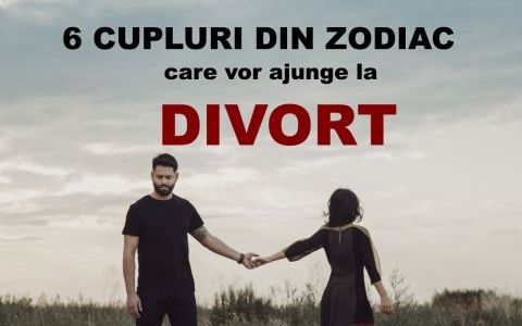 6 cupluri din zodiac menite sa divorteze