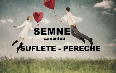 Semne clare ca sunteti suflete pereche